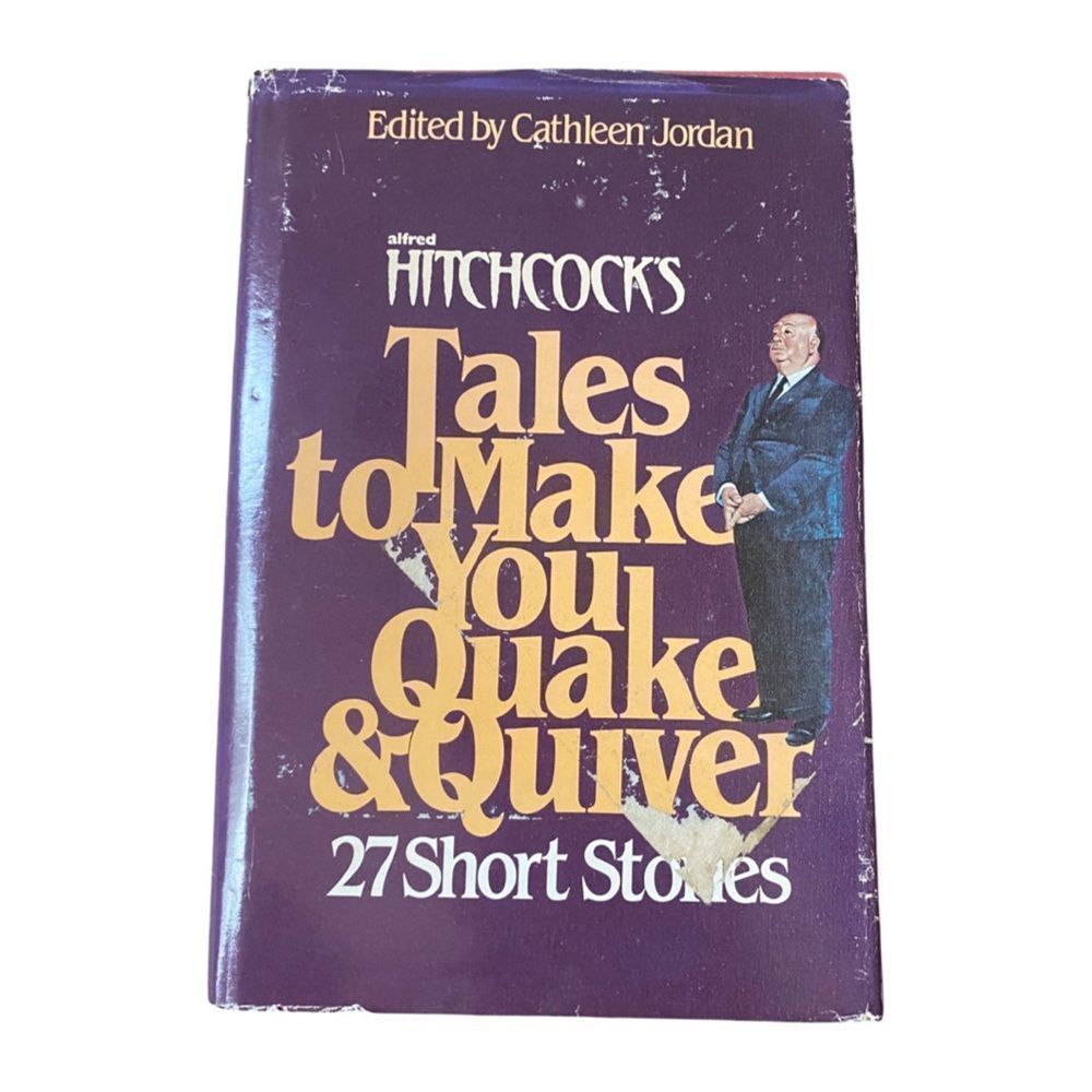 BOOK - ALFRED HITCHCOCK'S TALES TO MAKE YOU QUAKE & QUIVER By Cathleen J…